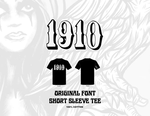 1910 - Original Font S/S T-shirt