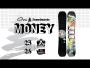 Gnu Snowboards- Money