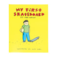 My First Skateboard Book by Karl Watson