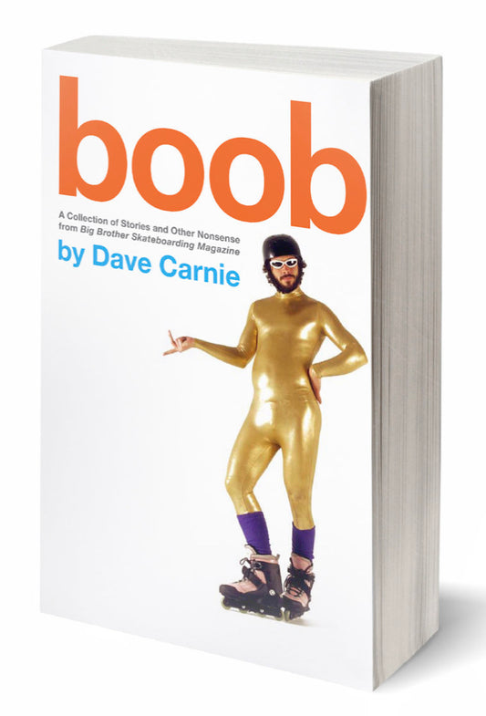 Dave Carnie - BOOB Book