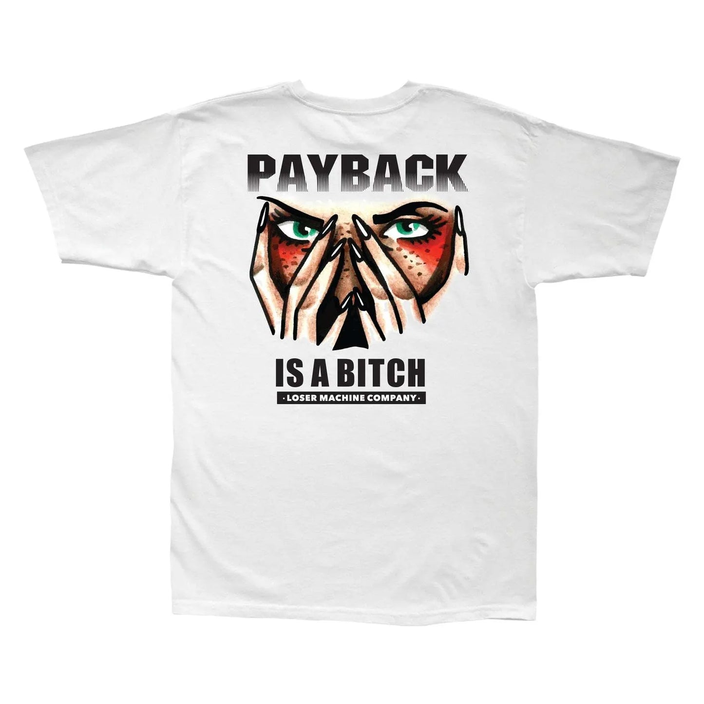 Loser Machine Co - Payback Stock Tee